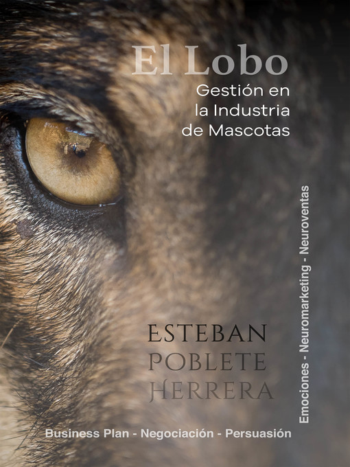 Title details for El Lobo by Esteban Poblete Herrera - Available